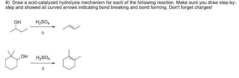 Solved Draw a acid-catalyzed hydrolysis mechanism for each | Chegg.com