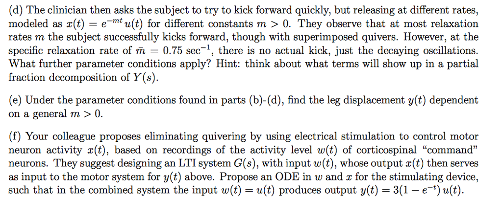 Solved A clinician asks you for help with their modeling of | Chegg.com