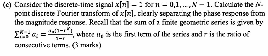 Solved Consider the discrete-time signal x[n] = 1 for n = 0, | Chegg.com