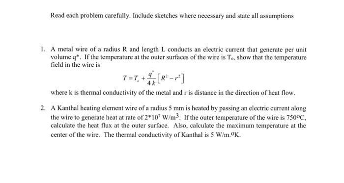 Solved A metal wire of a radius R and length L conducts an | Chegg.com