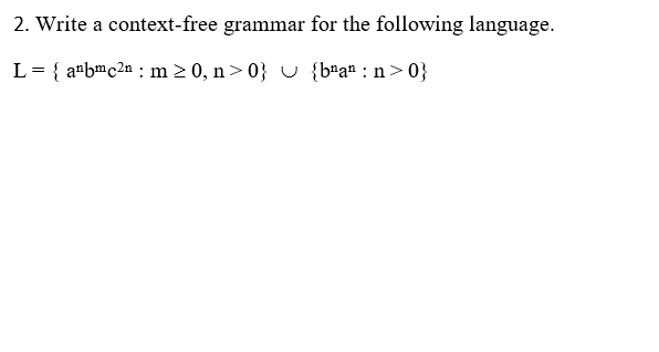 write context free grammar for the language a nb n