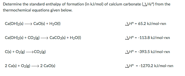 Ca oh 2 рассчитать. Enthalpy formation co2 data. Caco3 cac2. Cac2 CA Oh 2. Standard formation enthalpy of nan_3.