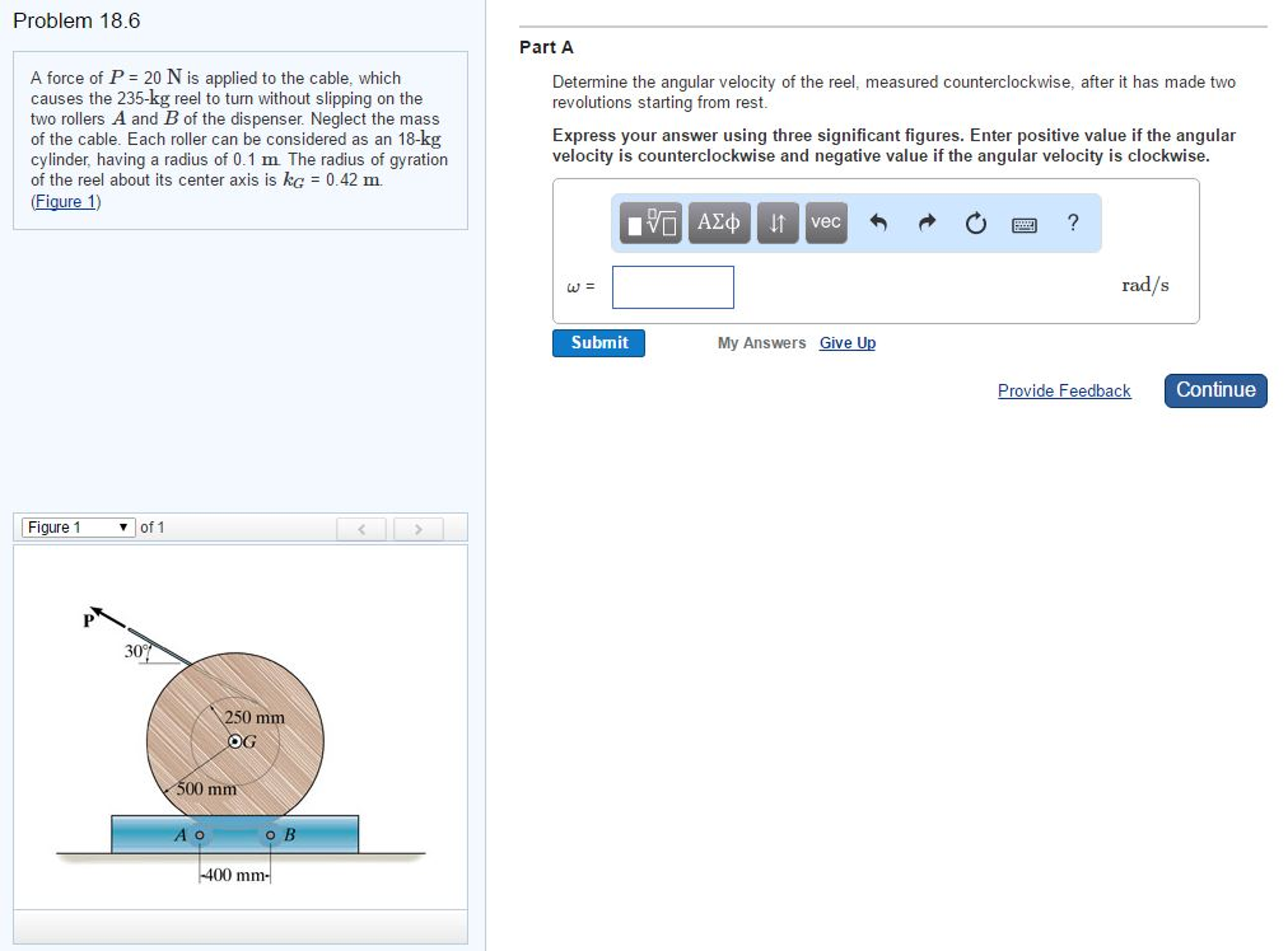 Solved A force of P = 20 N is applied to the cable, which | Chegg.com