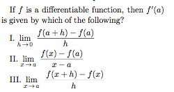 Solved If f is a differentiable function, then f'(a) is | Chegg.com