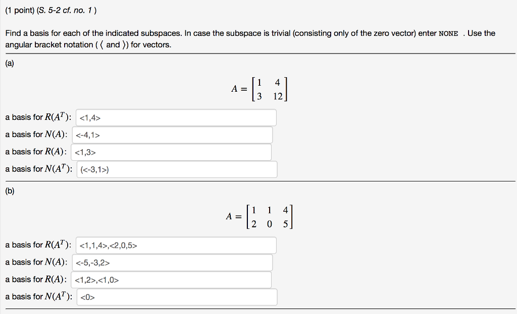 Solved Find a basis for each of the indicated subspaces In