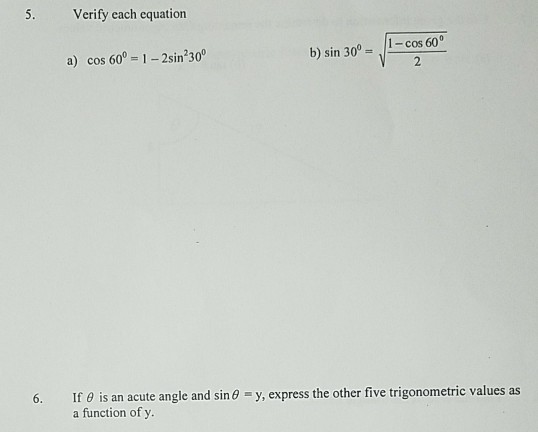 Solved 5. Verify each equation b) sin 30- cos 60 2 a) cos | Chegg.com