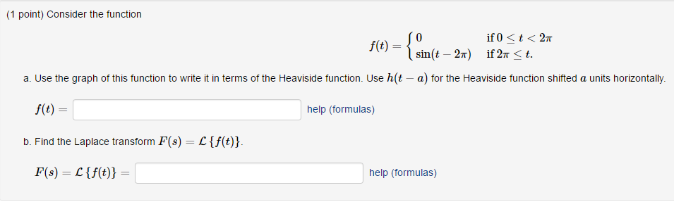 Solved Consider the function f(t) = {0 if 0 22533803 t