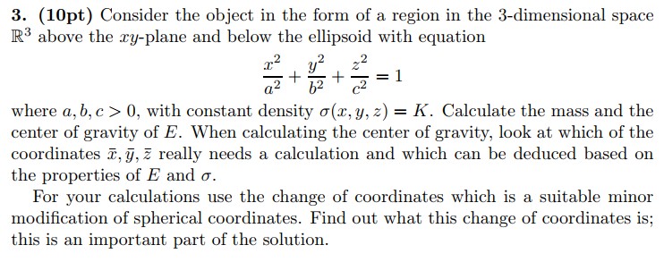 Solved 3. (10pt) Consider the object in the form of a region | Chegg.com