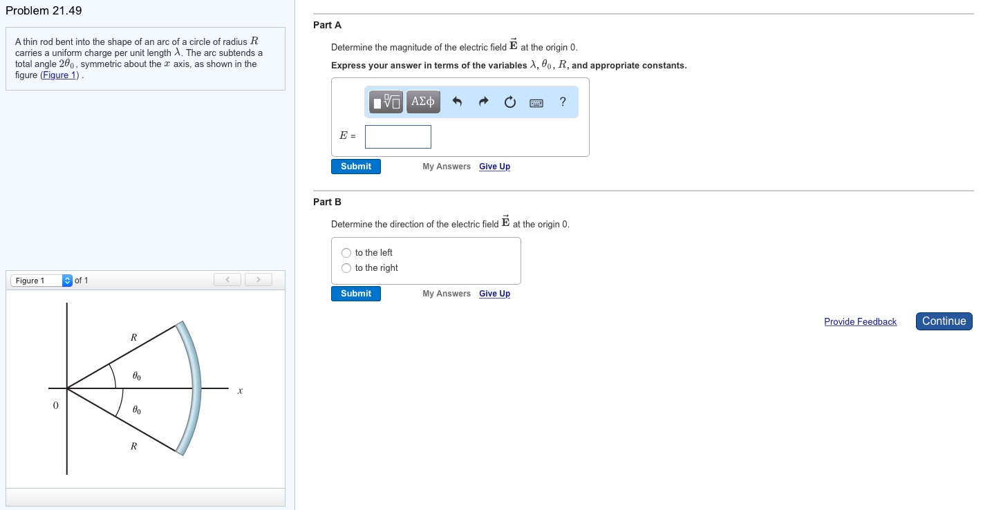 Solved A thin rod bent into the shape of an arc of a circle