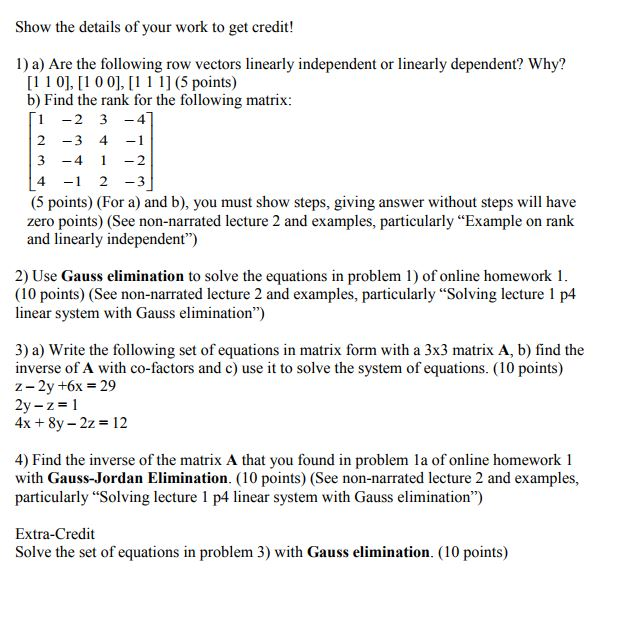 Solved Show the details of your work to get credit! 1) a) | Chegg.com