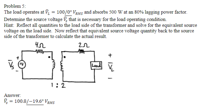 Solved Problem 5 The load operates at p-100/0% VRMs and | Chegg.com