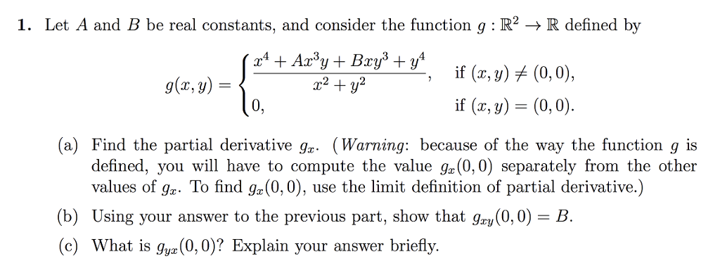 Solved 1. Let A And B Be Real Constants, And Consider The | Chegg.com