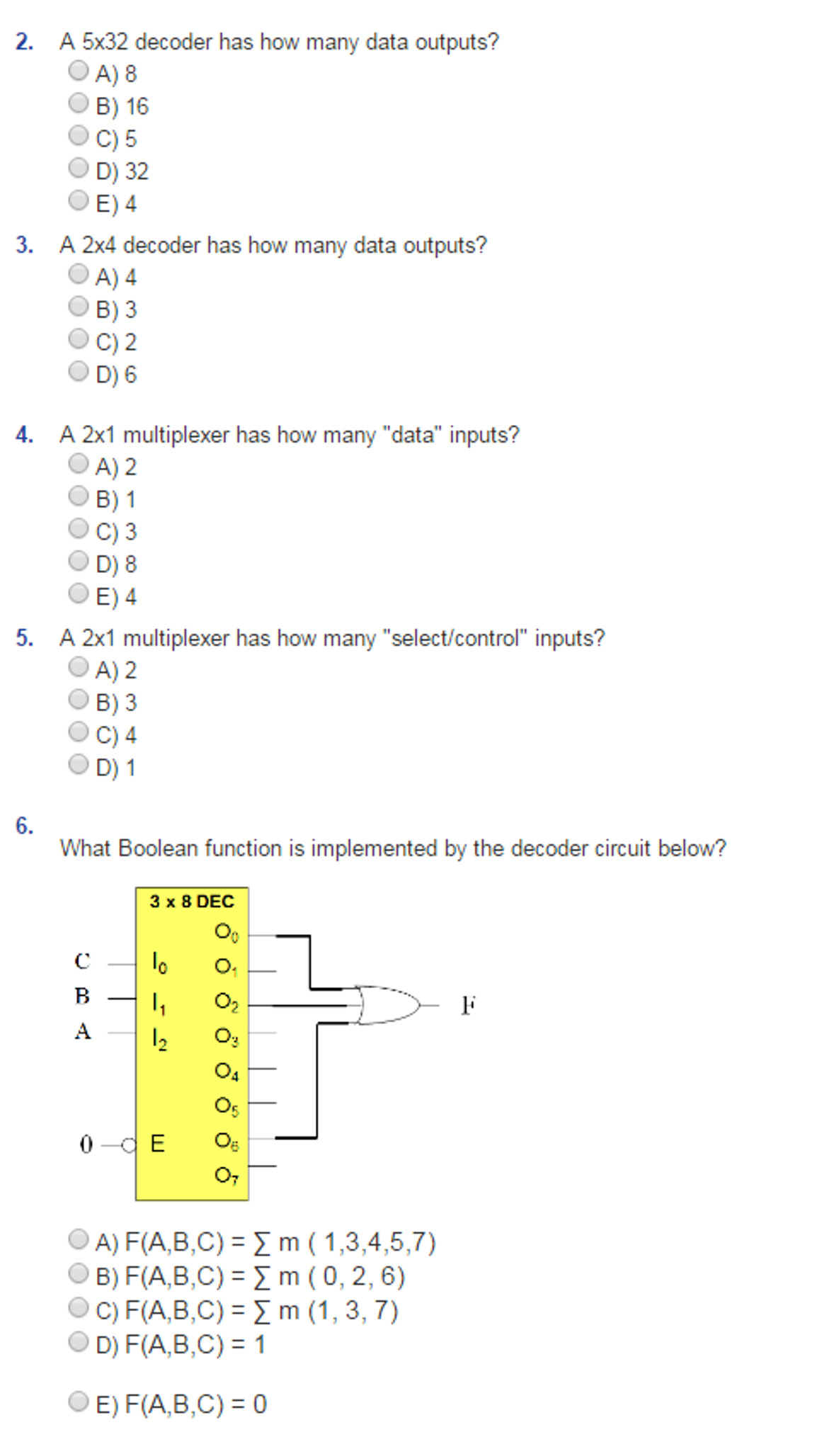 Solved 2. A 5x32 decoder has how many data outputs O A) 8 B) | Chegg.com