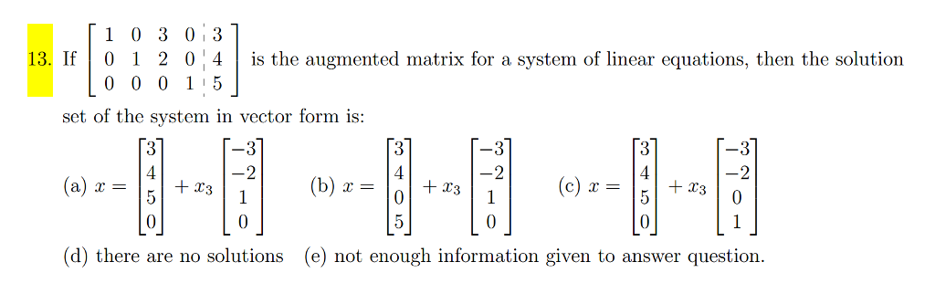 Solved If01 2 04is the augmented matrix for a system of | Chegg.com
