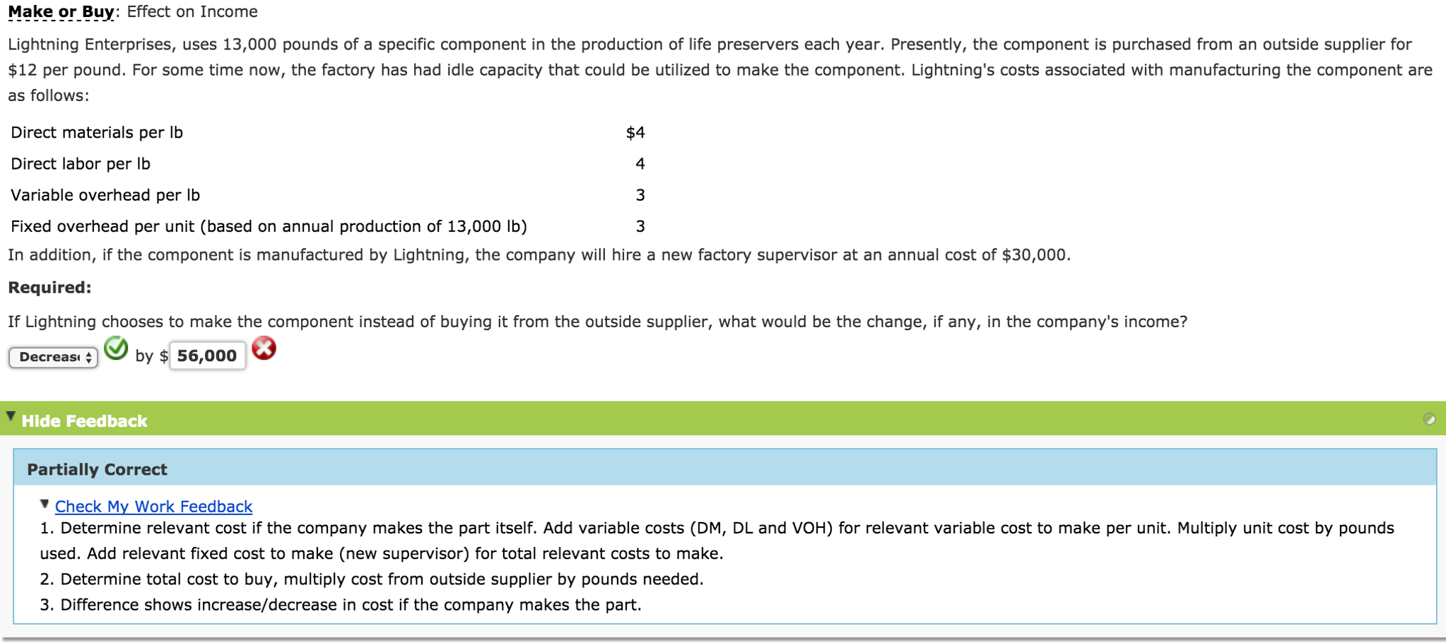 Solved Effect on Income Lightning Enterprises, uses 13, 000 | Chegg.com