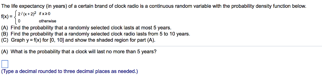 Solved The life expectancy (in years) of a certain brand of | Chegg.com