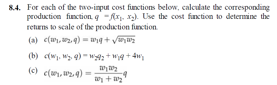 Solved For Each Of The Two-input Cost Functions Below, | Chegg.com