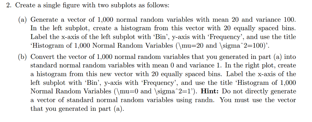 Create a single figure with two subplots as follows: | Chegg.com