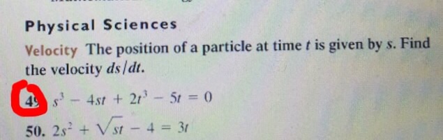 Solved The position of a particle at time t is given by s | Chegg.com
