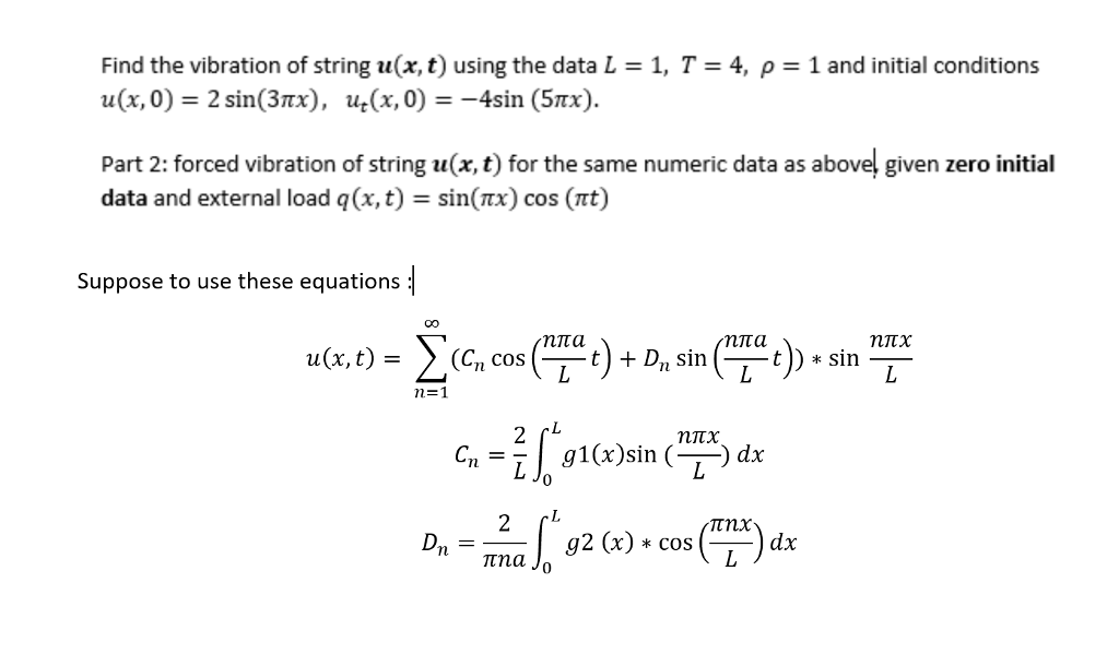 Find the vibration of string u(x, t) using the data L