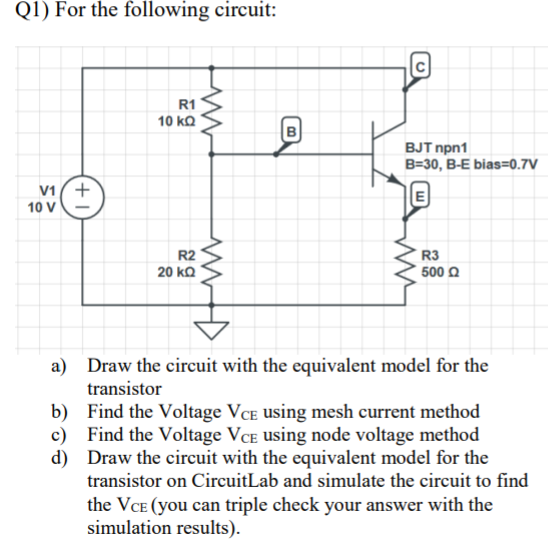 Solved For the following circuit a) draw the circuit with | Chegg.com