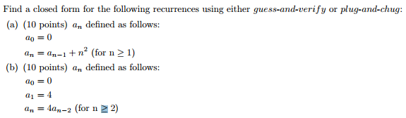 Solved Find a closed form for the following recurrences | Chegg.com