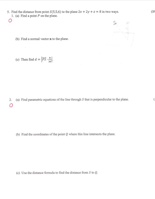 Solved Find the distance from point 5(5,5,6) to the plane | Chegg.com