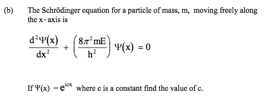 Solved The Schrodinger equation for a particle of mass, m, | Chegg.com