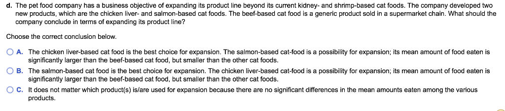 Solved A pet food company conducted an experiment to compare | Chegg.com