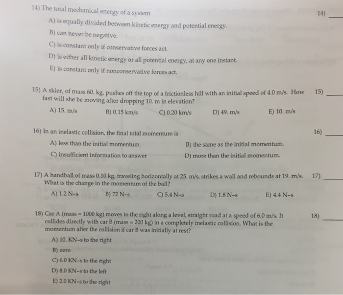 Solved The total mechanical energy of a system is equally