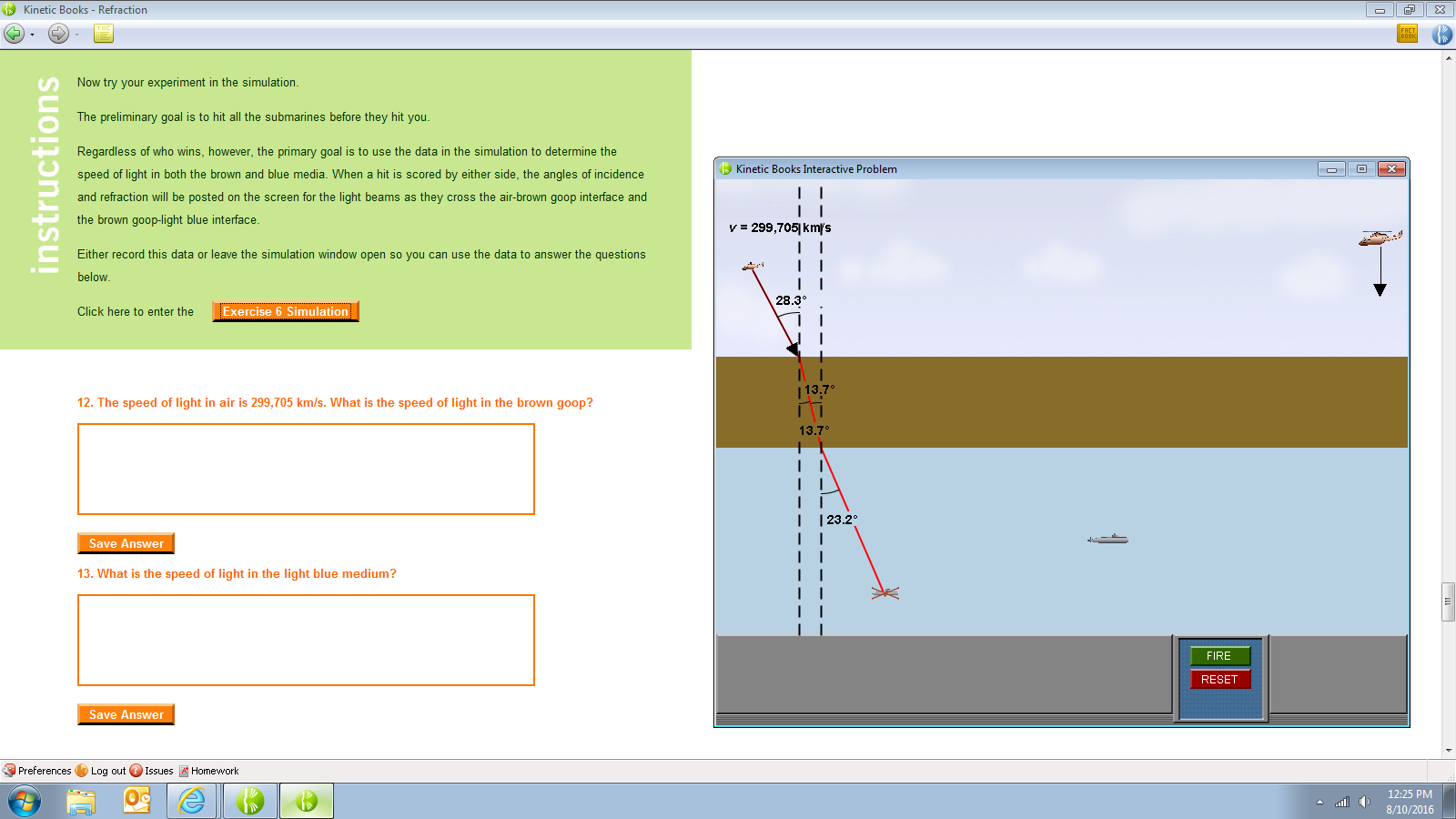 Solved げKinetic Books-Refraction Now try your experiment in | Chegg.com