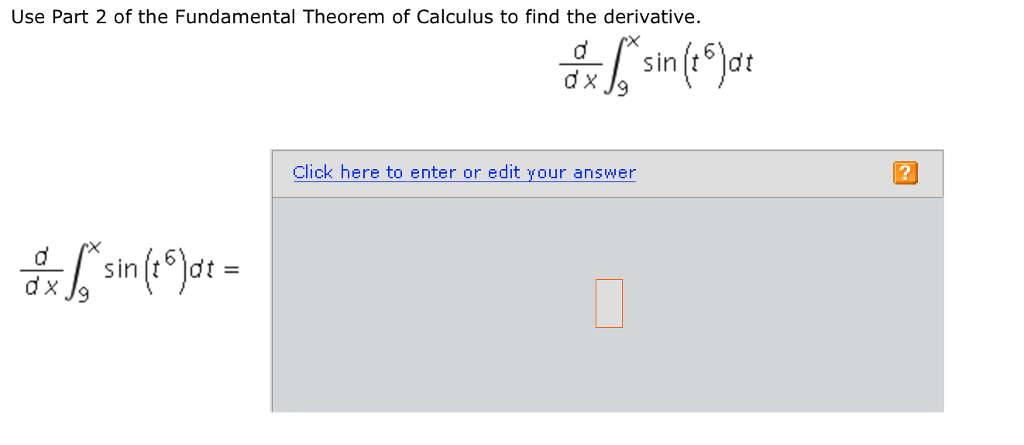 Solved Use Part 2 of the Fundamental Theorem of Calculus to | Chegg.com