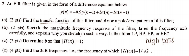 Solved 2. An FIR filter is given in the form of a difference | Chegg.com