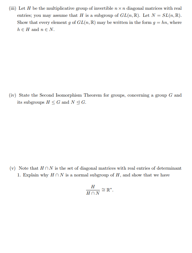 Solved 2. (50) Let n > 2, and let GL(n,R) be the group of | Chegg.com