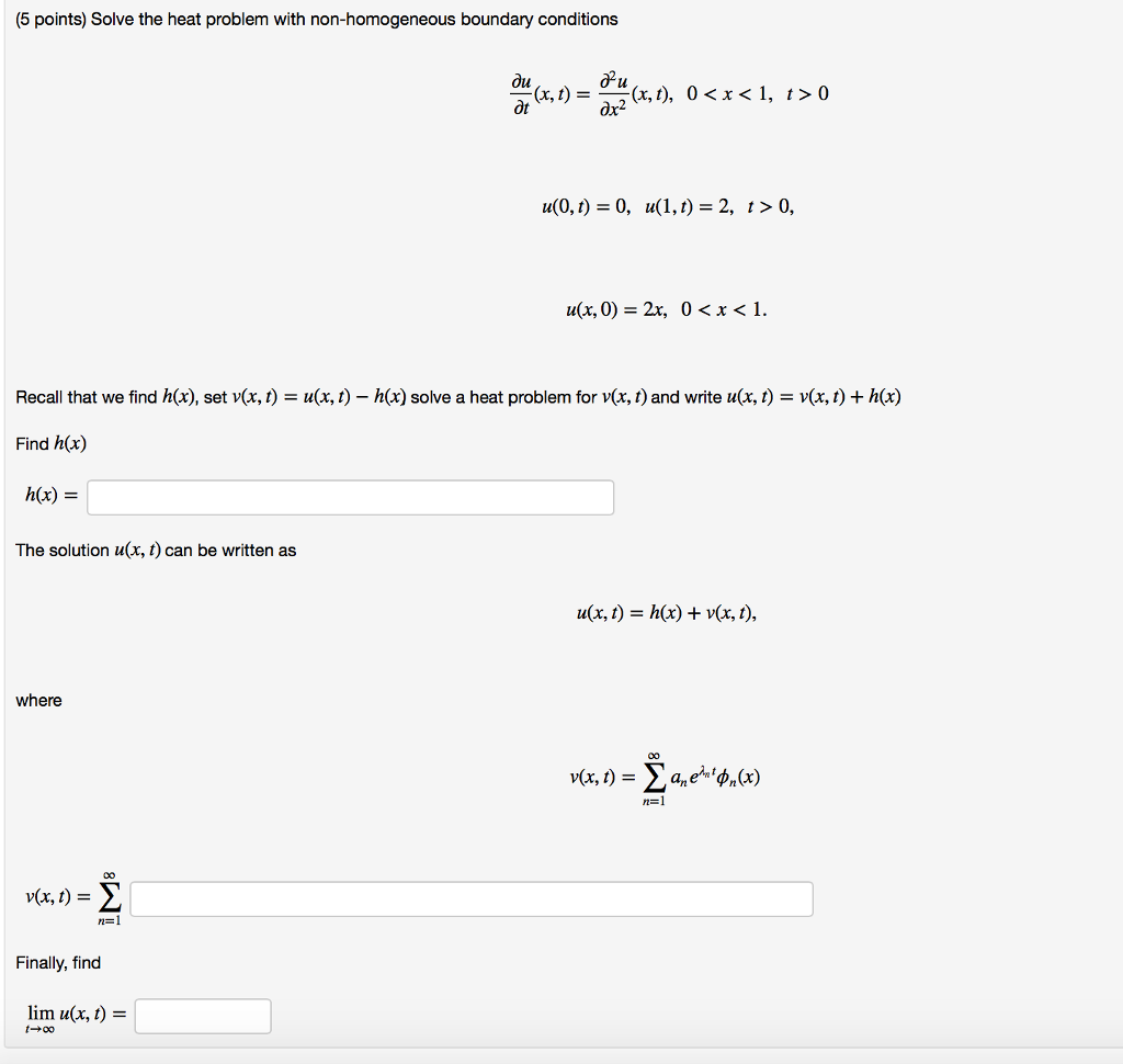 Solved (5 Points) Solve The Heat Problem With | Chegg.com