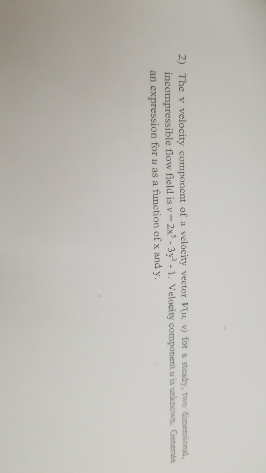 Solved 2) The v velocity component of a velocity vector V(u, | Chegg.com