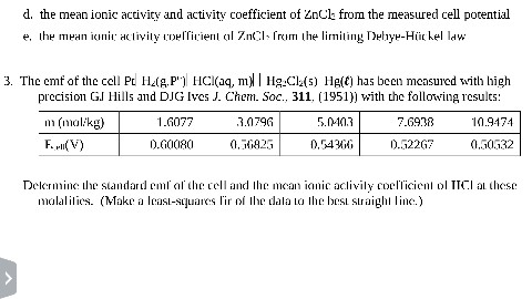 d. the mean ionic activity and activity coefficient | Chegg.com