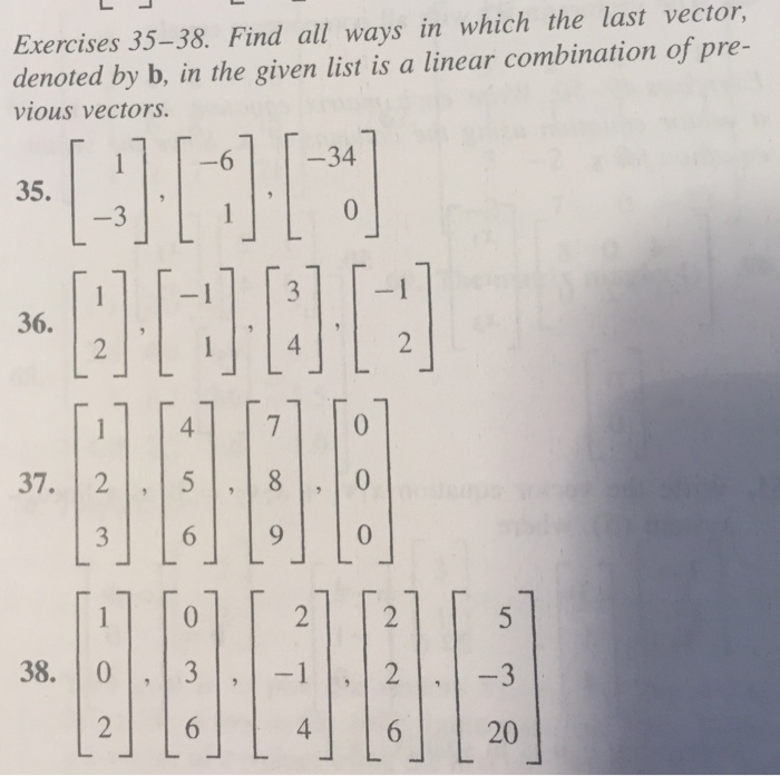 Solved Find all ways in which the last vector, denoted by b, | Chegg.com