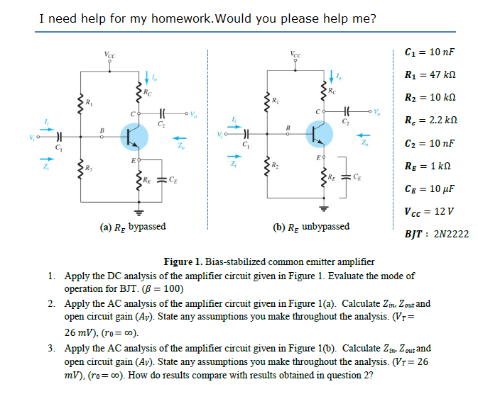 Solved 1. Apply the DC analysis of the amplifier circuit