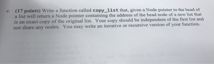 Solved (17 points) Write a function called copy_list that, | Chegg.com