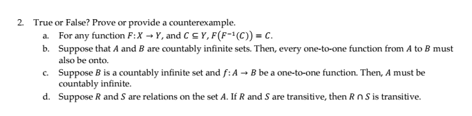 Solved 2. True Or False? Prove Or Provide A Counterexample. | Chegg.com