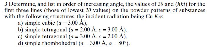 Solved Determine, and list in order of increasing angle, the | Chegg.com