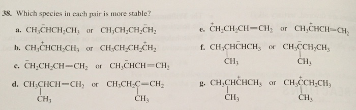 Solved Which species in each pair is more stable? Please | Chegg.com