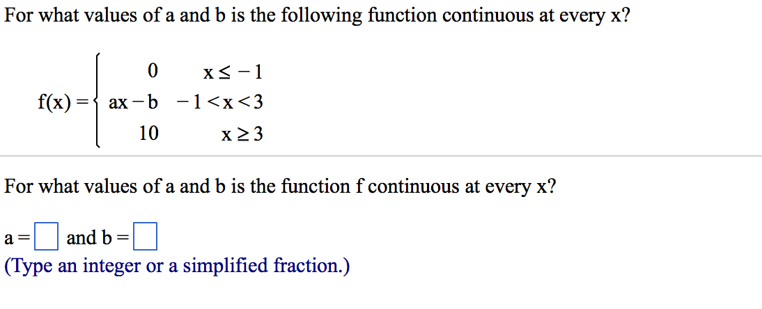 Solved For What Values Of A And B Is The Following Function | Chegg.com