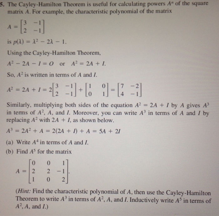 Solved The CayleyHamilton Theorem is useful for calculating