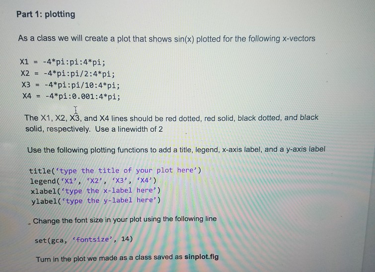 solved-part-1-plotting-as-a-class-we-will-create-a-plot-chegg