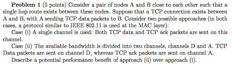 Problem 1 (5 points) Consider a pair of nodes A and B | Chegg.com
