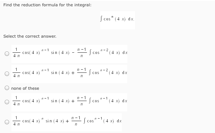 Solved Find the reduction formula for the integral: | Chegg.com