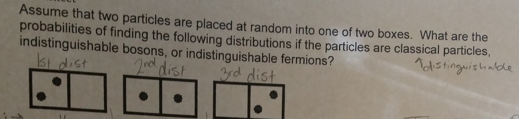 Solved Assume That Two Particles Are Placed At Random Into | Chegg.com