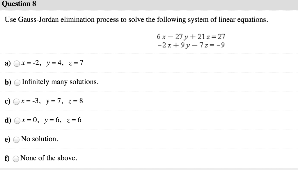 solved-question-8-use-gauss-jordan-elimination-process-to-chegg